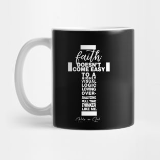 Walk by faith, not by sight, bro. | Christian Design Mug